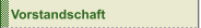 Vorstandschaft